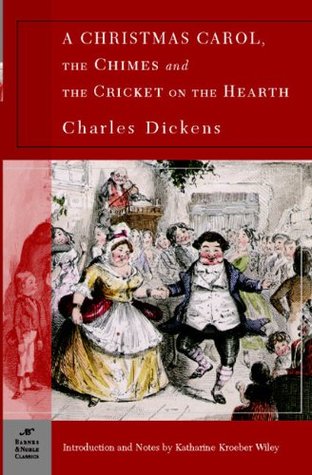 Read online A Christmas Carol, The Chimes and The Cricket on the Hearth - Charles Dickens file in PDF