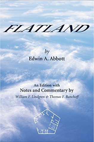Read online Flatland: An Edition with Notes and Commentary (Spectrum) - Edwin A. Abbott | PDF