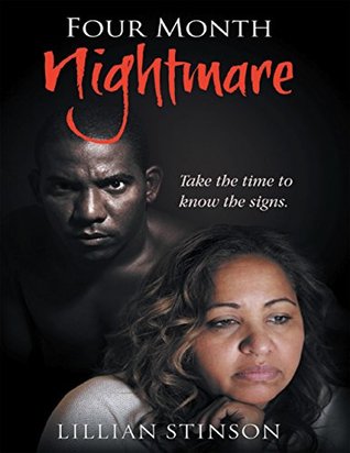 Download Four - Month Nightmare: Take the Time to Know the Signs - Lillian Stinson file in PDF