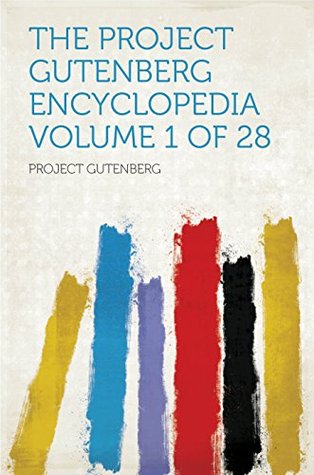 Download The Project Gutenberg Encyclopedia Volume 1 of 28 - Project Gutenberg file in PDF