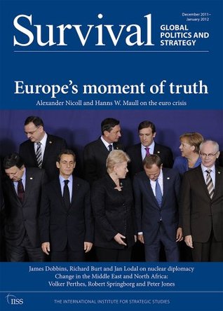 Read Survival: Global Politics and Strategy December 2010-January 2012 - Dana Allin file in PDF