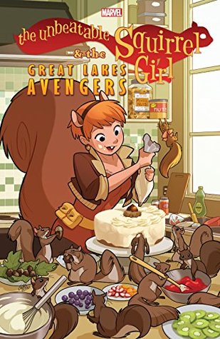 Download The Unbeatable Squirrel Girl & The Great Lakes Avengers (G.L.A. (2005)) - Steve Ditko | ePub