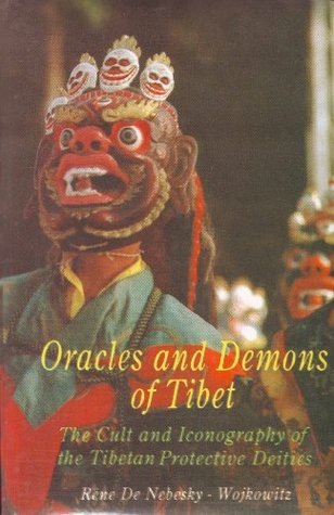 Read online Oracles and Demons of Tibet: The Cult and Iconography of the Tibetan Protective Deities - Rene De Nebewsky-Wojkowitz file in PDF