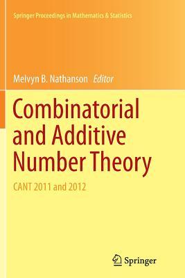 Read online Combinatorial and Additive Number Theory: Cant 2011 and 2012 - Melvyn B. Nathanson | PDF