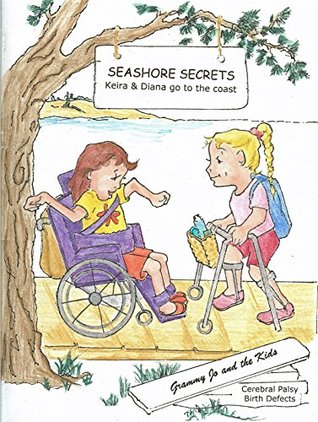 Download Seashore Secrets: Keira and Diana Go to the Coast - Jo-Elyn Hand file in PDF