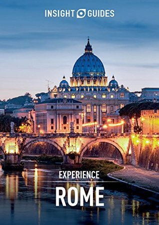 Read online Insight Guides: Experience Rome (Insight Experience Guides) - Insight Guides | ePub