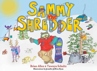 Read online Sammy the Shredder (The Adventure's of Sammy the Shredder) - Brian Allen file in PDF