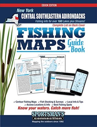 Read online Central Southeastern Adirondacks New York Fishing Map Guide - Sportsman's Connection | ePub