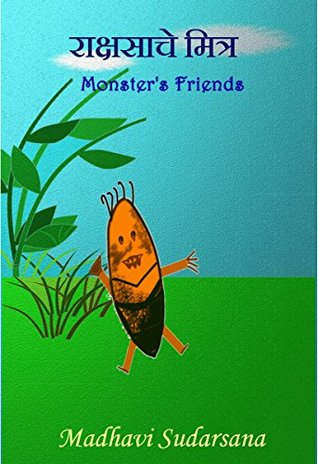 Download Rakshsache Mitr: Monster's Friends (Marathi Stories Book 5) - Madhavi Sudarsana | PDF