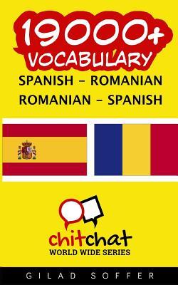 Download 19000  Spanish - Romanian Romanian - Spanish Vocabulary - Gilad Soffer file in PDF