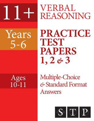 Read 11  Verbal Reasoning Practice Test Papers 1, 2 & 3: Multiple-Choice and Standard Format Answers (Years 5-6: Ages 10-11) - Swot Tots Publishing Ltd | PDF