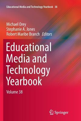 Read Educational Media and Technology Yearbook: Volume 38 - Michael Orey | PDF