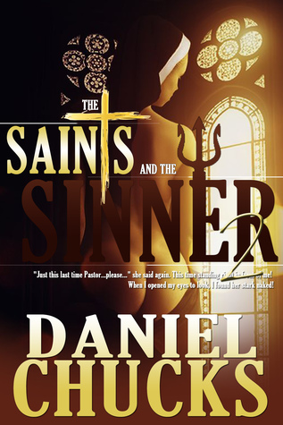 Download The Saints & The Sinner 2: Signs Of The Times - Daniel Chucks | ePub