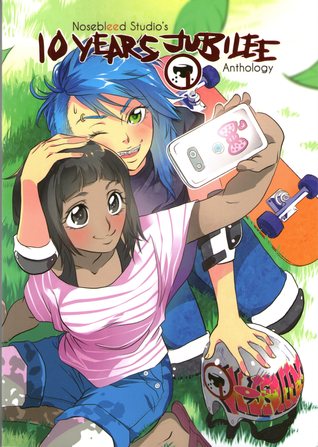 Read online Nosebleed Studio’s 10 Years Jubilee Anthology - Catarina Batista file in PDF