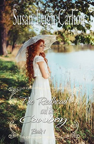 Read The Redhead and the Cowboy: The Carringtons of Texas - Susan Leigh Carlton file in PDF