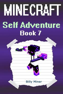 Download Minecraft: Self Adventure Choose Your Own Minecraft Path as an Ender Spy - Billy Miner | ePub