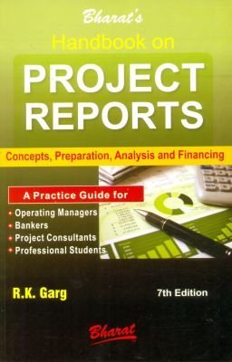Read Handbook on PROJECT REPORTS - Concepts, Preparation, Analysis and Financing - R K Garg file in ePub