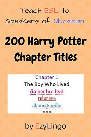 Read online 200 Harry Potter Chapter Titles (Teach English to Speakers of Thai Book 1) - EzyLingo | PDF