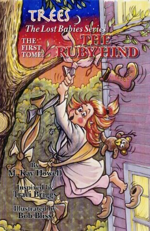 Read The Ruby Hind (The Lost Babies Series Book 1) - M.Kay Howell file in PDF