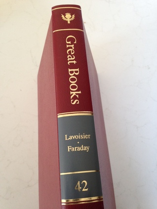 Read Lavoisier; Faraday (Great Books of the Western World, #42) - Mortimer J. Adler | ePub