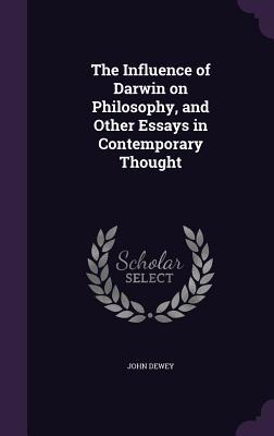 Download The Influence of Darwin on Philosophy, and Other Essays in Contemporary Thought - John Dewey file in PDF