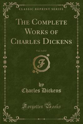 Read The Complete Works of Charles Dickens, Vol. 3 of 17 - Charles Dickens | ePub
