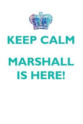 Download KEEP CALM, MARSHALL IS HERE AFFIRMATIONS WORKBOOK Positive Affirmations Workbook Includes: Mentoring Questions, Guidance, Supporting You - Affirmations World file in PDF