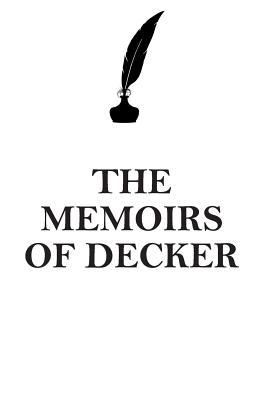 Download THE MEMOIRS OF DECKER AFFIRMATIONS WORKBOOK Positive Affirmations Workbook Includes: Mentoring Questions, Guidance, Supporting You - Affirmations World | ePub