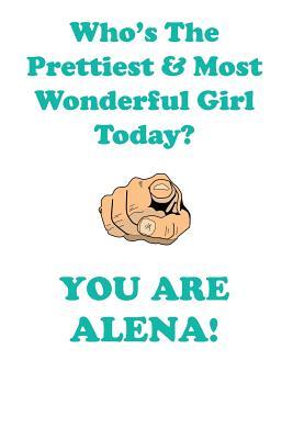Read online ALENA is The Prettiest Affirmations Workbook Positive Affirmations Workbook Includes: Mentoring Questions, Guidance, Supporting You - Affirmations World file in PDF