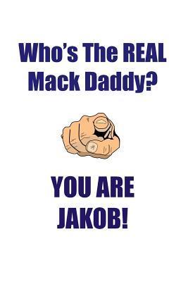 Read JAKOB IS THE REAL MACK DADDY AFFIRMATIONS WORKBOOK Positive Affirmations Workbook Includes: Mentoring Questions, Guidance, Supporting You - Affirmations World file in ePub