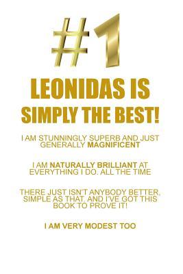 Download LEONIDAS IS SIMPLY THE BEST AFFIRMATIONS WORKBOOK Positive Affirmations Workbook Includes: Mentoring Questions, Guidance, Supporting You - Affirmations World file in ePub