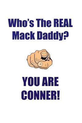 Read CONNER IS THE REAL MACK DADDY AFFIRMATIONS WORKBOOK Positive Affirmations Workbook Includes: Mentoring Questions, Guidance, Supporting You - Affirmations World file in PDF
