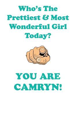 Read online CAMRYN is The Prettiest Affirmations Workbook Positive Affirmations Workbook Includes: Mentoring Questions, Guidance, Supporting You - Affirmations World | ePub