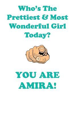Read online AMIRA is The Prettiest Affirmations Workbook Positive Affirmations Workbook Includes: Mentoring Questions, Guidance, Supporting You - Affirmations World | PDF